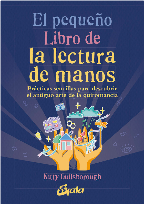 El Pequeño Libro de la Lecturas de Manos