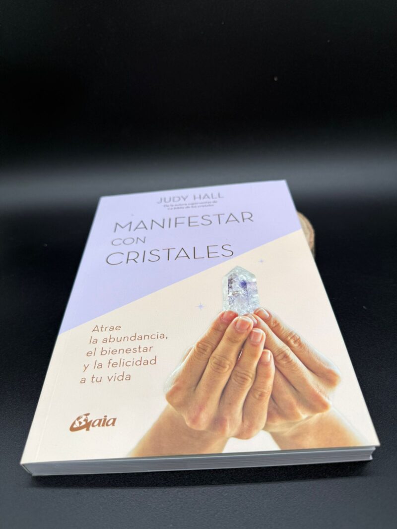 Manifestación Con Cristales-Judy Hall-