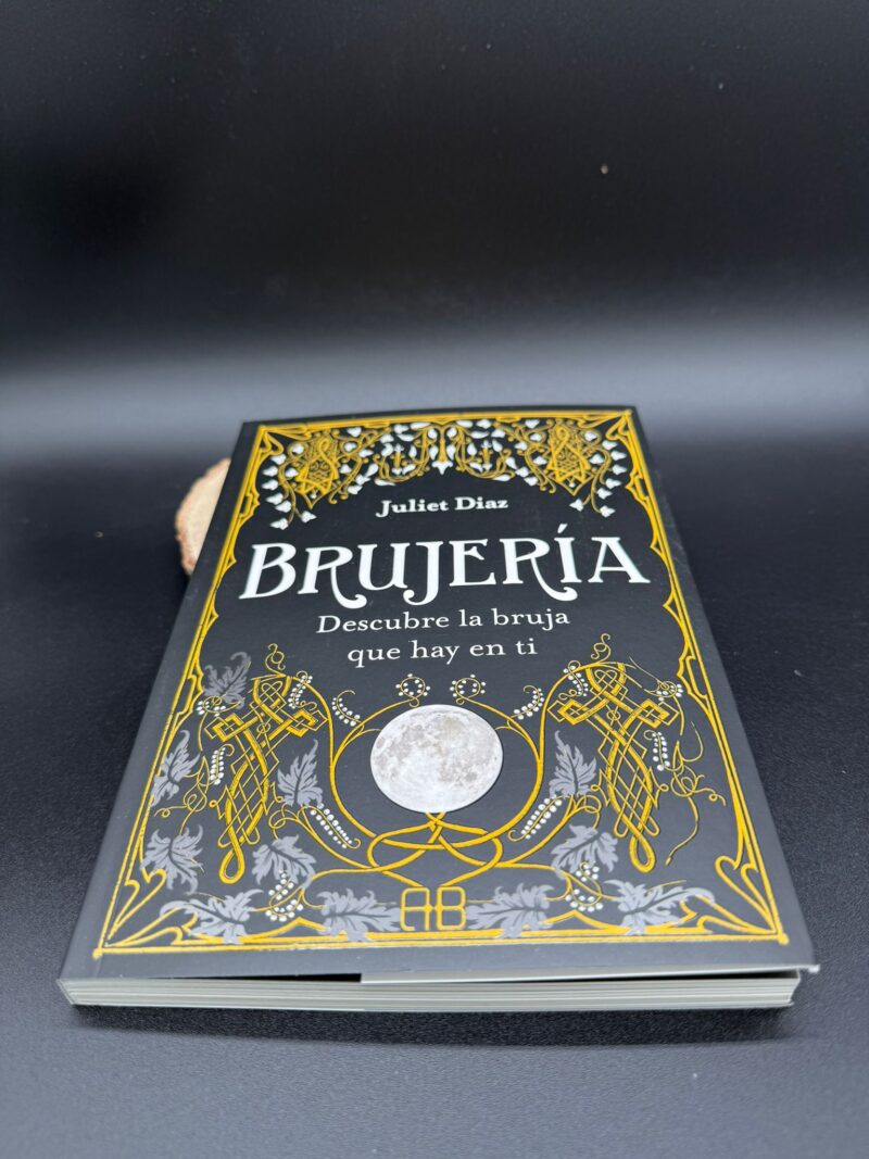Brujería Descubre la Bruja Que Hay En Ti-Juliet Diaz-