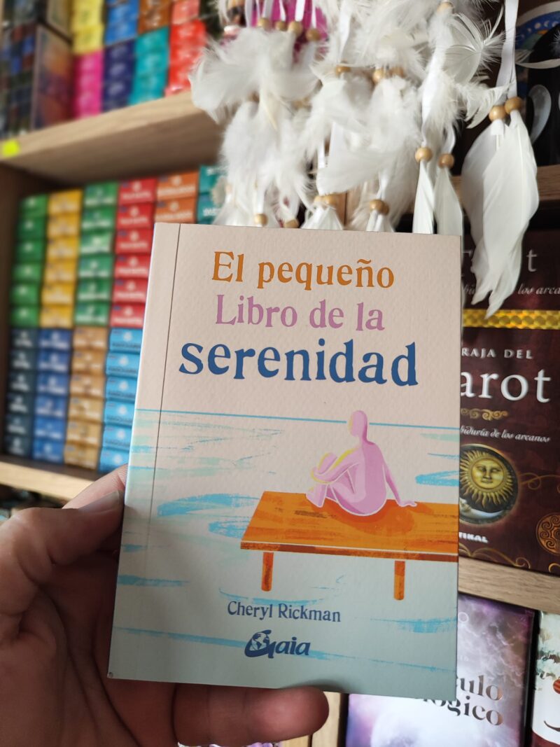 El Pequeño Libro de la Serenidad
