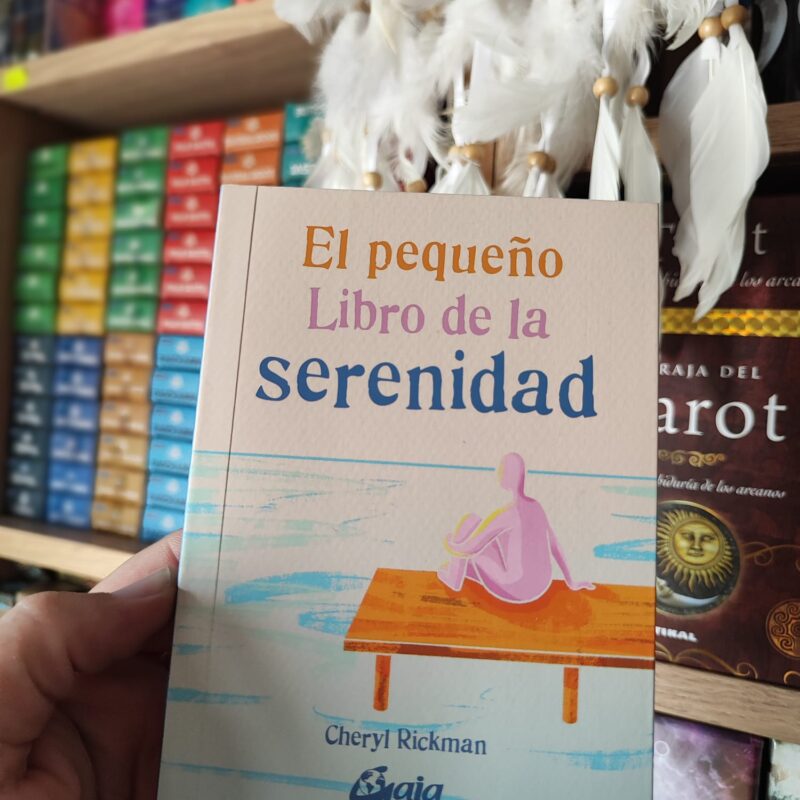 El Pequeño Libro de la Serenidad