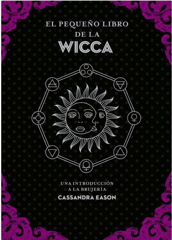 El Pequeño Libro de la Wicca