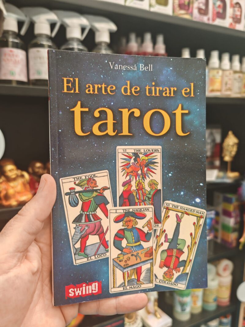 El Arte de Tirar el Tarot