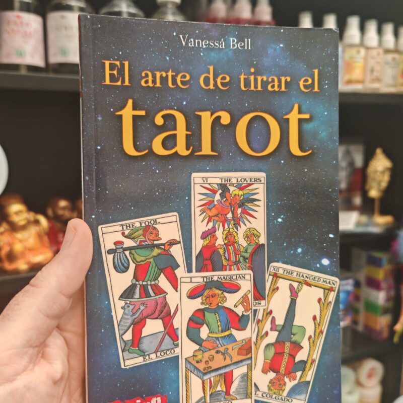 El Arte de Tirar el Tarot