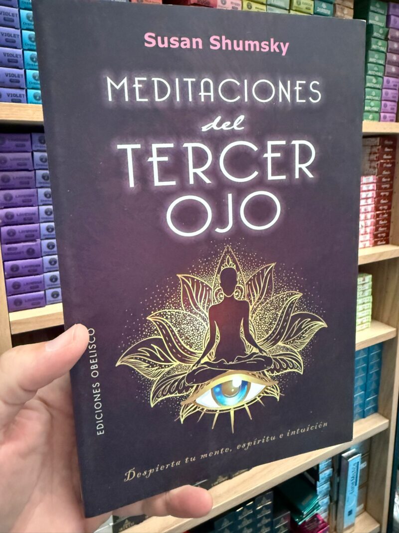 Meditaciones del Tercer Ojo