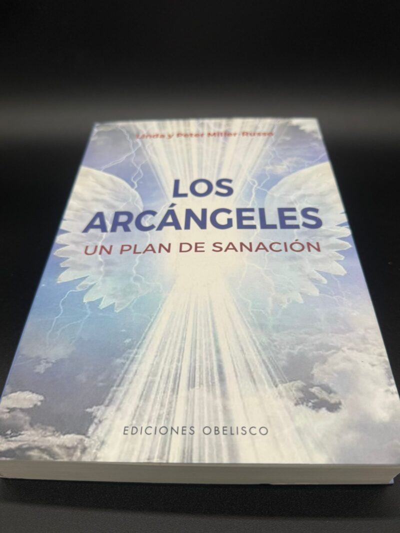 Los Arcángeles un Plan de Sanación