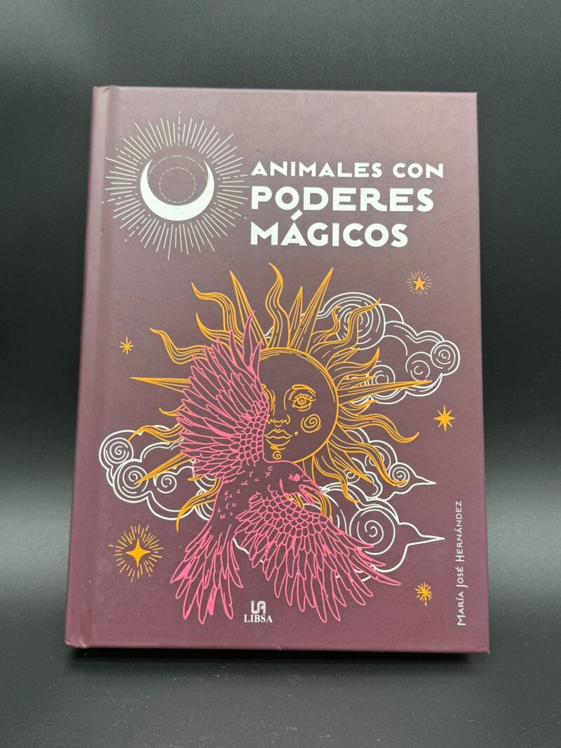 Animales Con Poderes Mágicos - Maria José Hernández