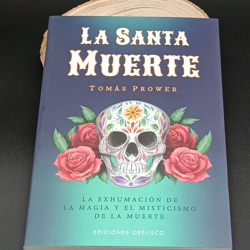 La Santa Muerte -Tomas Prower-