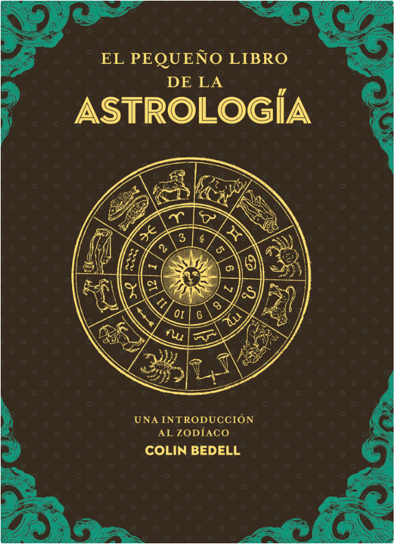 El Pequeño Libro de la Astrología